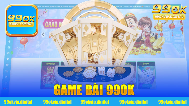 Game bài 99Ok - Thế giới game hấp dẫn và giải trí không giới hạn!