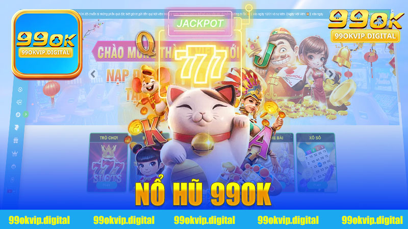 Nổ hũ 99Ok: Cách chơi và mẹo thắng lớn tại casino trực tuyến