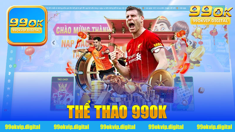 Thể thao 99Ok - Khám Phá Thế Giới Đam Mê Thể Thao